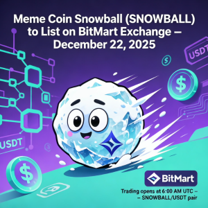 Meme币<span class='keyword'>雪球</span>（SNOWBALL）将于2025年12月22日登陆BitMart交易所