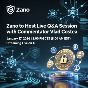 Zano to Host Live Q&A Session with Commentator Vlad Costea on January 17, 2026 