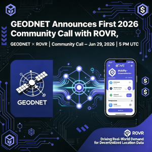 GEODNET 宣布与 ROVR 举行首次 2026 年社区电话会议,旨在实现更深层次的网络集成