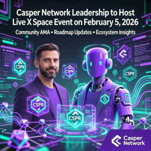 <span class='keyword'>Casper</span> Network 领导层将于 2026 年 2 月 5 日举办 Live X Space 活动