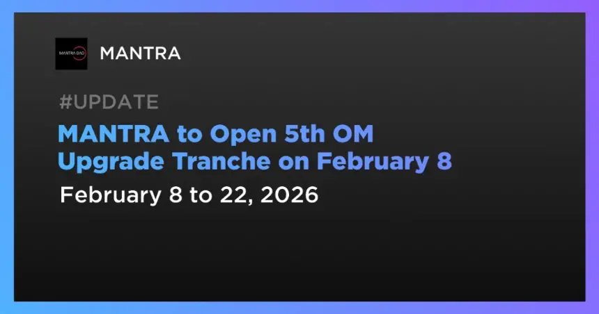 Illustration for MANTRA's 5th OM Upgrade Tranche