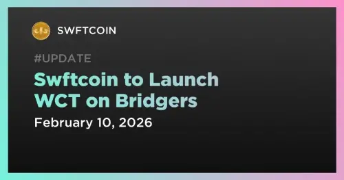 SWFT Blockchain 在 Bridgers 上推出 WCT 代币以实现乐观跨链路由