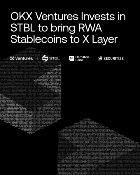 OKX Ventures, Securitize, and Hamilton Lane Partner to Launch RWA-Backed Stablecoin on X Layer