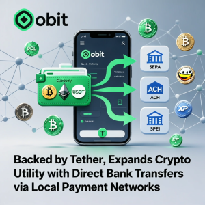 Oobit 在 Tether 的支持下，通过本地支付网络进行直接银行转账，扩展加密货币实用性 