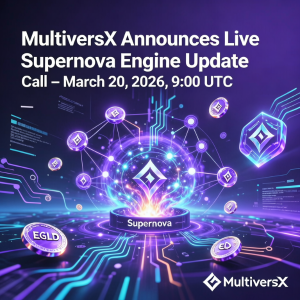<span class='keyword'>MultiversX</span> 宣布将于 2026 年 3 月 20 日召开实时 Supernova 引擎更新电话会议