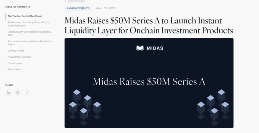 Midas Secures $50 Million Series A Funding to Develop Instant Liquidity Solution for Tokenized Yield Assets