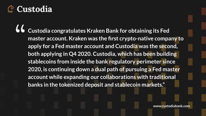 Custodia Bank从2020年10月就提交主账户申请