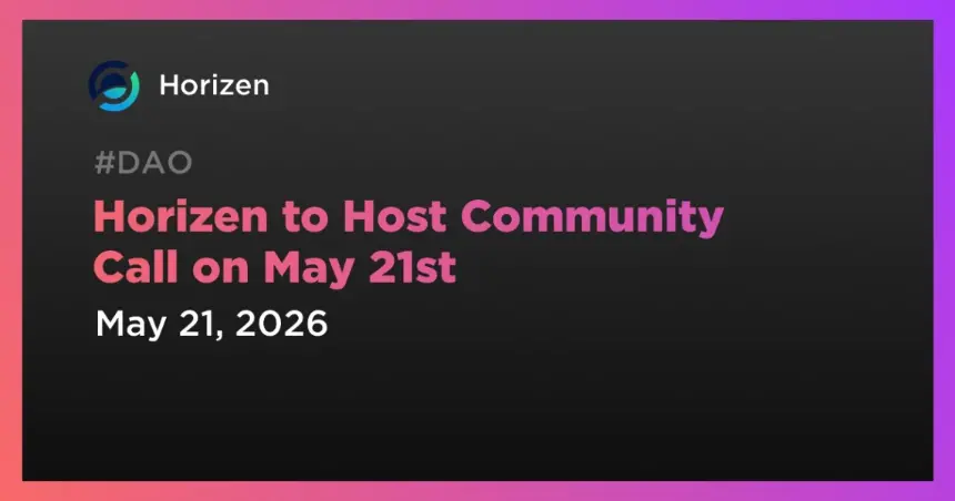 Horizen Community Call Announcement