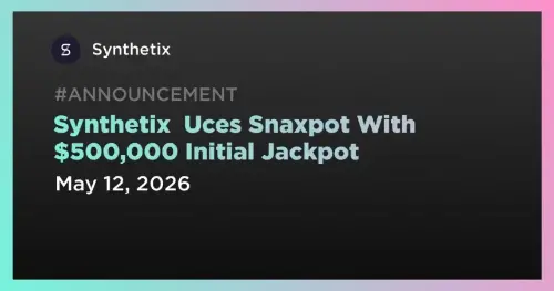 Synthetix 推出链上有奖游戏“Snaxpot”，奖金达 50 万美元 