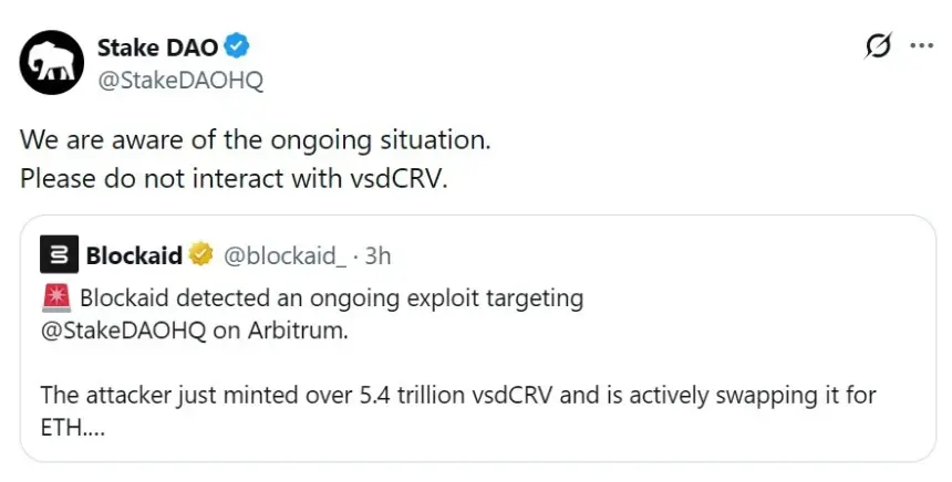 Stake DAO said it was aware of the incident.