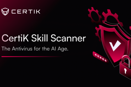 CertiK推出Skill Scanner，为AI Agent应用建立标准化安全审查层