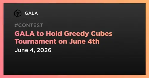 <span class='keyword'>GAL</span>A 宣布 Greedy Cubes 锦标赛定于 6 月 4 日举行