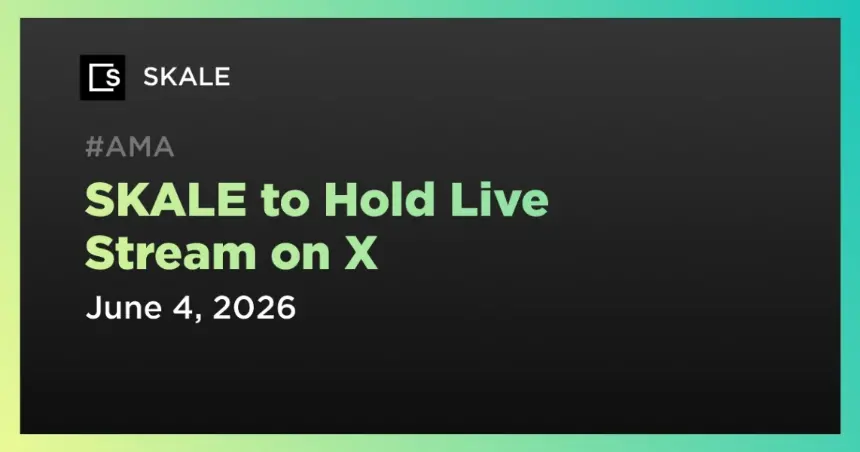 SKALE Live Stream Announcement