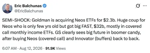 高盛斥资22.5亿美元收购NEOS投资,纳入比特币与以太坊高收益ETF业务