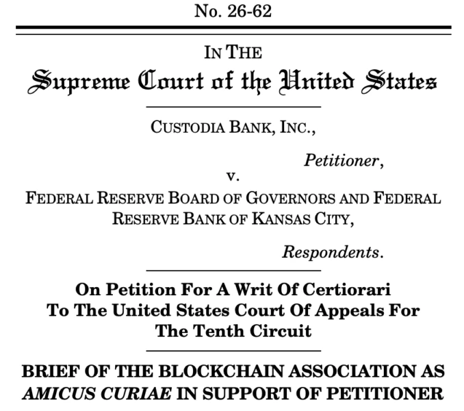 Blockchain Association urges Supreme Court to hear Custodia Bank’s Fed master account case