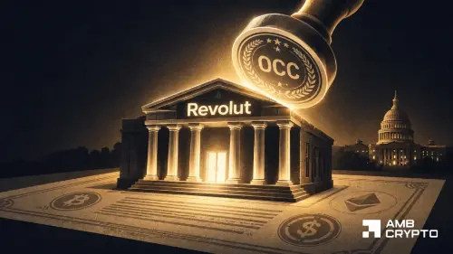 Revolut获OCC有条件批准设立国民银行,加密友好监管迎历史性突破