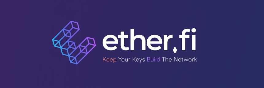 什么是 ether.fi?一个非托管的以太坊流动性质押协议