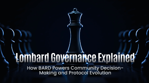 Lombard 平台的去中心化治理机制解析：BARD 如何驱动社区决策与协议演进