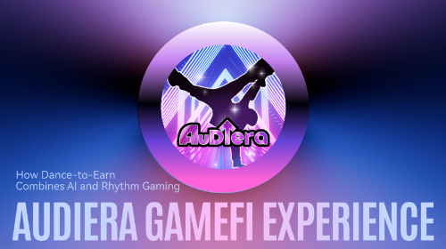 Audiera GameFi 体验解析:Dance-to-Earn 如何结合 AI 与节奏游戏