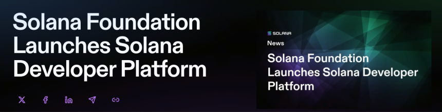 Solana 发布企业级开发平台 SDP