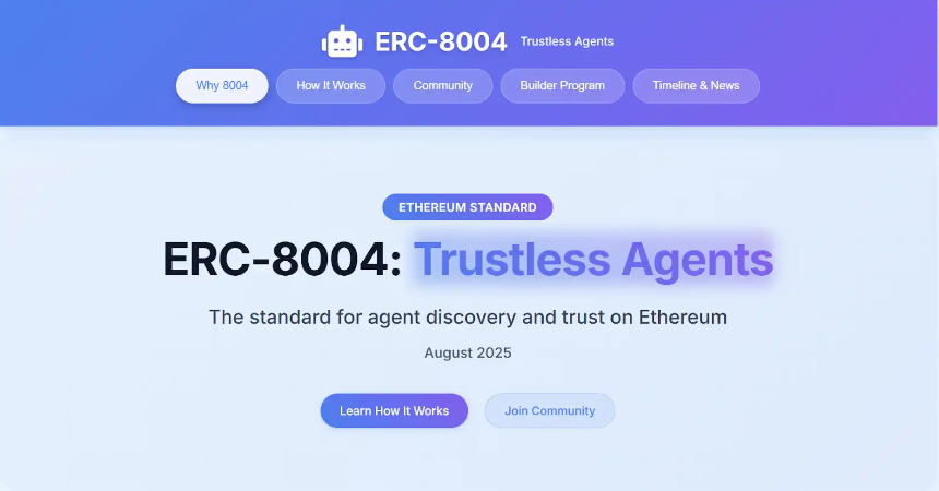 x402 热潮背后，ERC-8004 如何构建AI智能体的信任基石