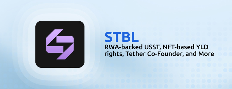 STBL:收益拆分型稳定币架构——你需要了解的内容