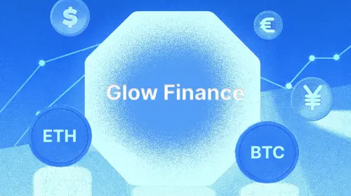 一文读懂去中心化保证金交易协议 Glow Finance