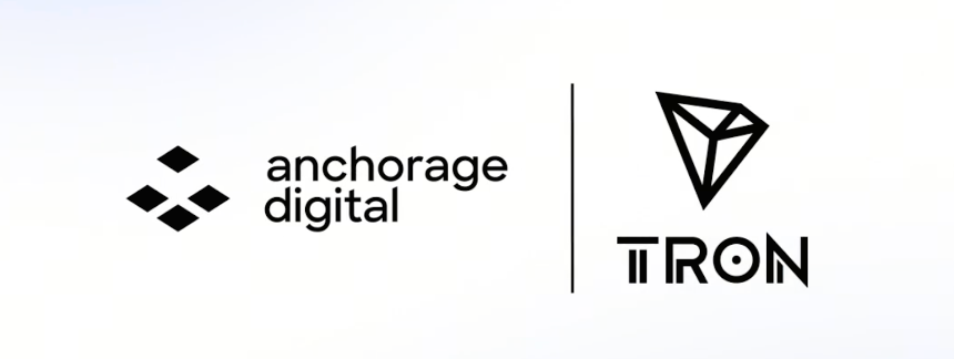 Anchorage Digital 将 TRON 纳入平台