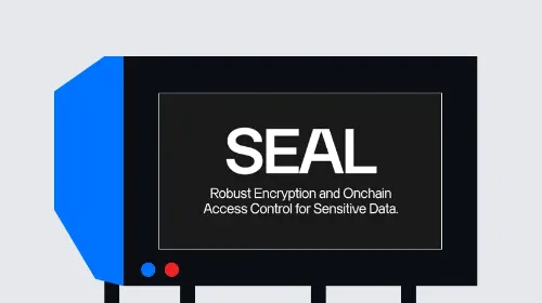 解读 SEAL —— Sui 的去中心化数据安全新解