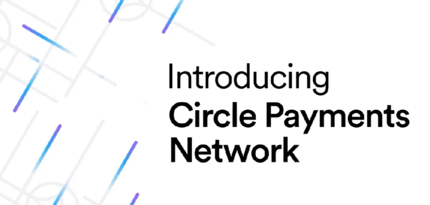 Circle 发布「稳定币支付网络」白皮书