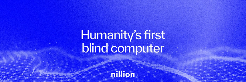 Nillion(NIL)——盲计算加密网络