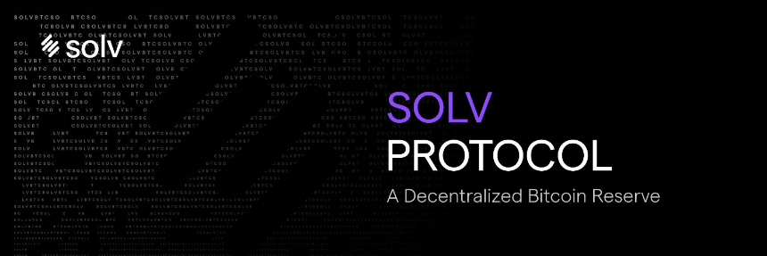 Solv protocol(SOLV)——领先的比特币质押协议