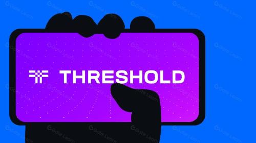 什么是 Threshold?一文读懂 T 代币