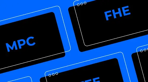 加密货币的新空白:MPC、FHE 和 TEE 是什么鬼?