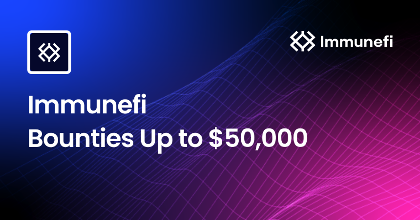 介绍 ImmuneFi:全球领先的漏洞赏金平台