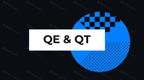 什么是量化宽松(QE)与量化紧缩(QT)