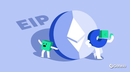 什么是EIP(Ethereum Improvement Proposal)?