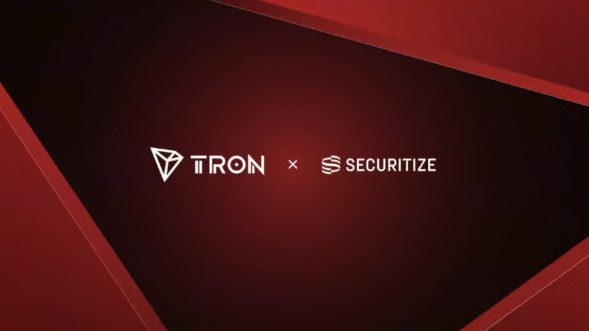 Securitize 携手 TRON 拓展 RWA 版图:代币化证券迈向高流动性链上市场