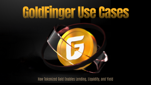 GoldFinger 在 DeFi 中的应用场景有哪些？黄金资产如何进入链上金融体系？