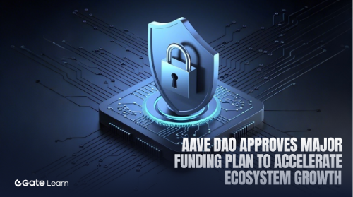 Aave DAO 通过关键资金提案:25M 稳定币与 75,000 AAVE 支持生态发展
