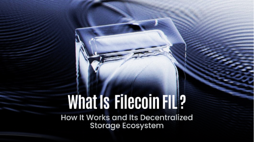 什么是 <span class='keyword'>Filecoin</span>（<span class='keyword'>FIL</span>）？全面理解其原理、机制与去中心化存储生态