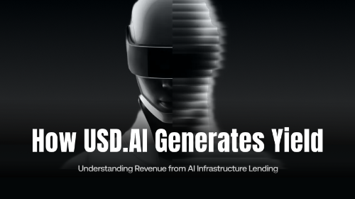 USD.AI 收益来源解析:AI基础设施贷款如何产生收益