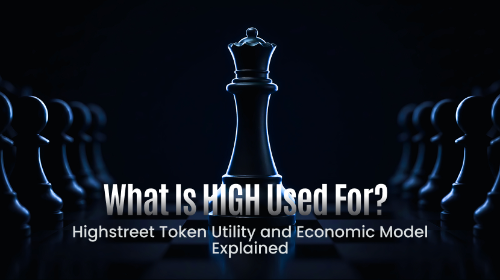 HIGH代币有什么用?Highstreet(HIGH)代币功能与经济模型解析