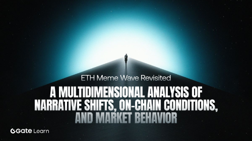 ETH Meme 浪潮再起:流动性回流、叙事驱动与以太坊生态风险重估