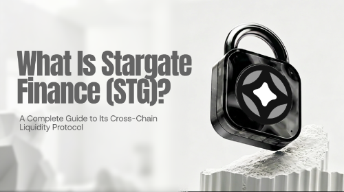 什么是 Stargate Finance （STG）？全面解析跨链资金池与流动性协议