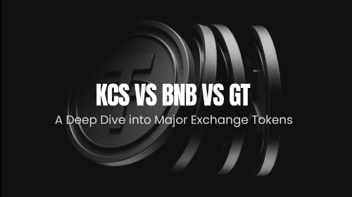 KCS vs BNB vs GT:主流平台通证的深度对比