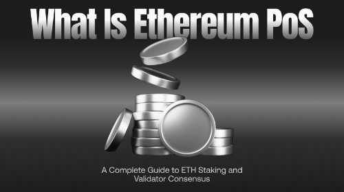 什么是以太坊 PoS 共识机制?ETH 质押与验证者机制详解