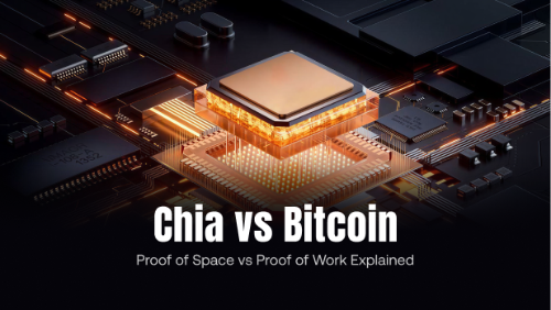 Chia vs Bitcoin:Proof of Space 与 Proof of Work 的核心区别