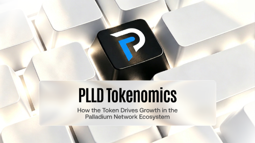 PLLD 代币经济模型:如何推动 Palladium Network 生态增长?