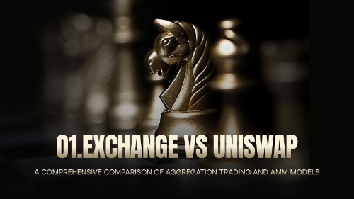 o1.exchange 与 <span class='keyword'>Uniswap</span> 有什么区别?聚合交易与 AMM 模式全面比较